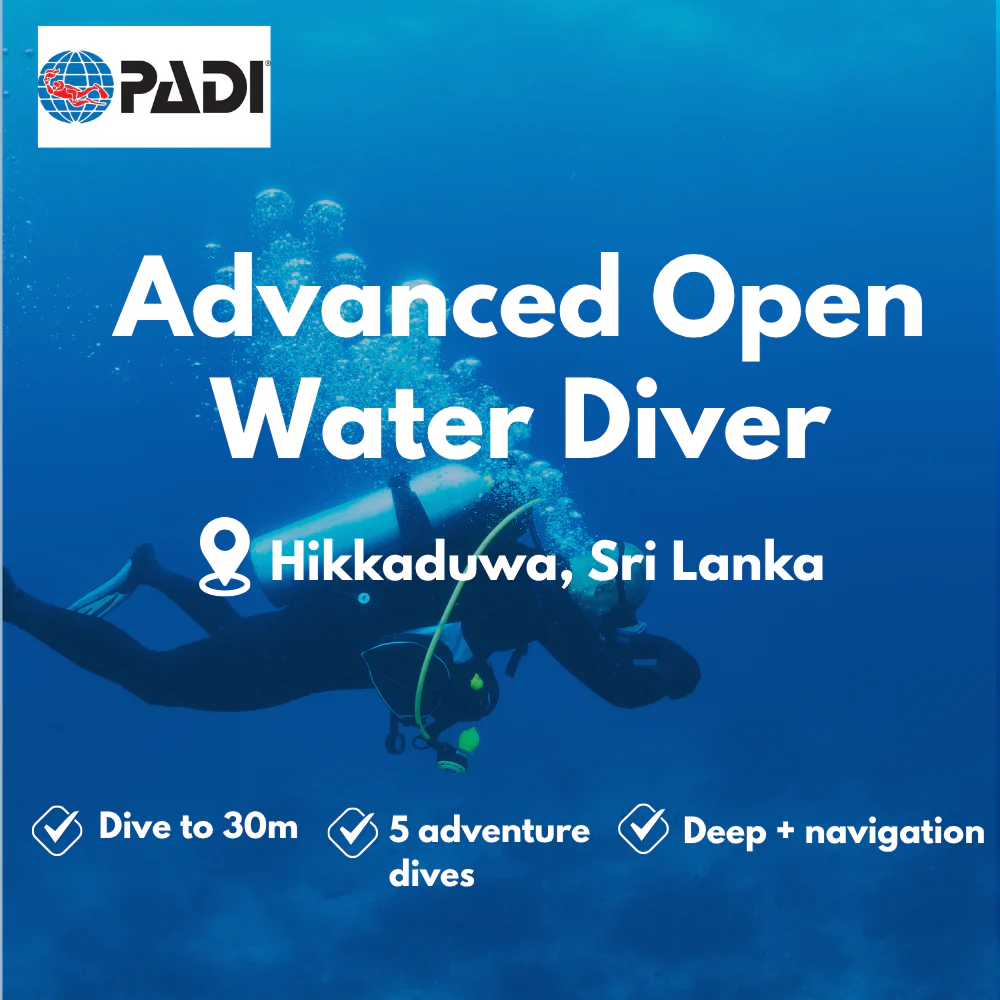 PADI Advanced Open Water course in Hikkaduwa