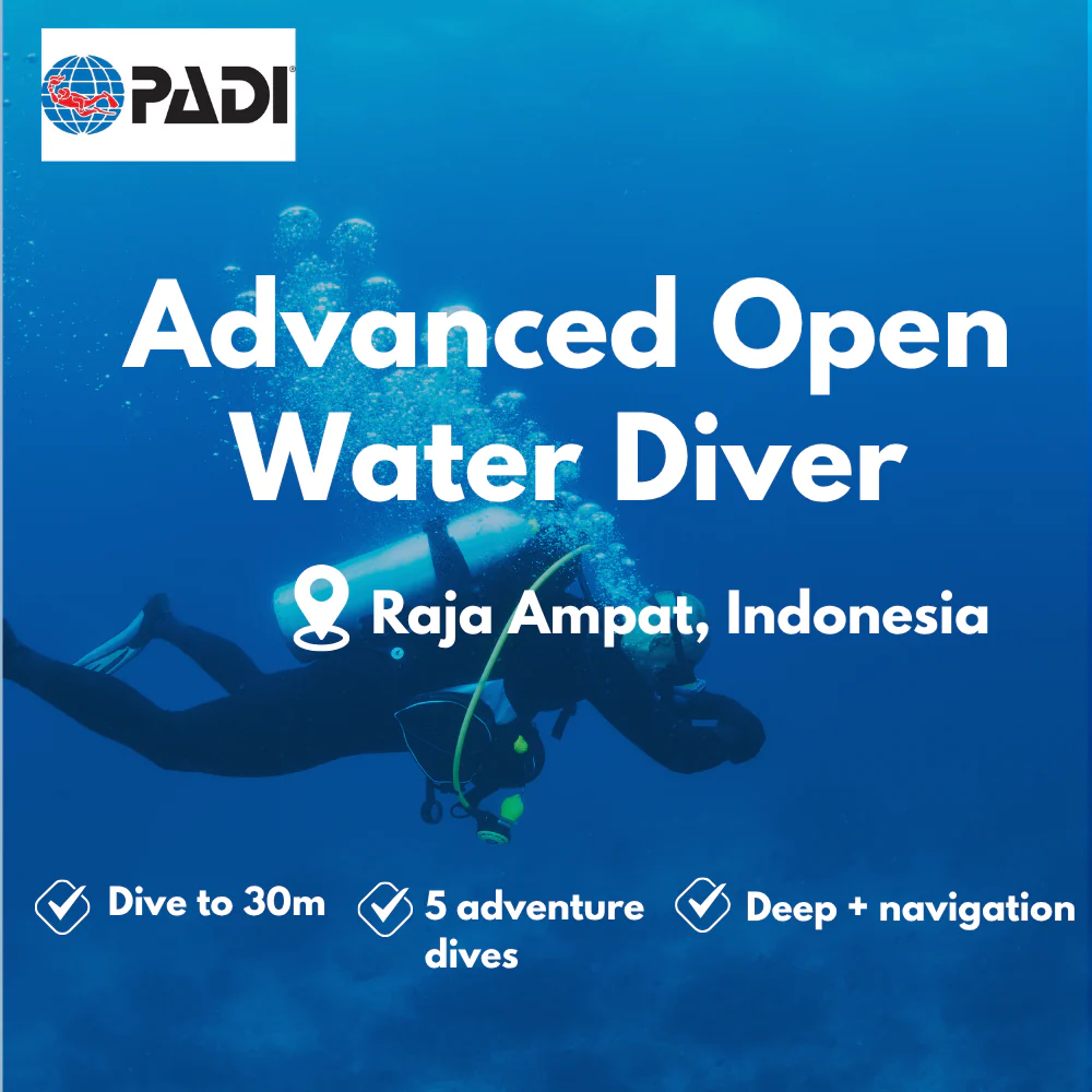PADI Advanced Open Water course in Raja Ampat