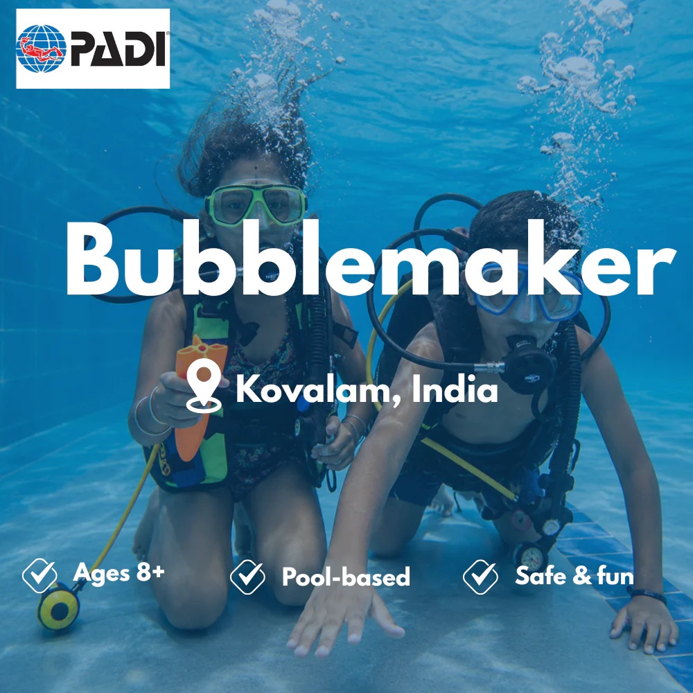 PADI Bubblemaker & Kids course in Kovalam