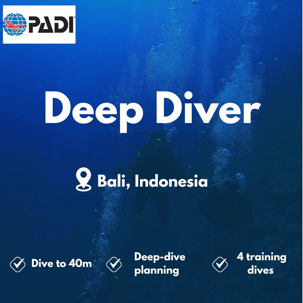 PADI Deep Diver course in Bali