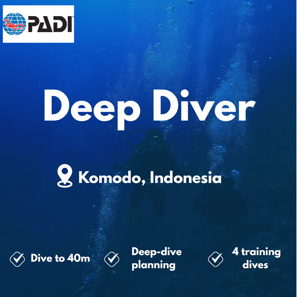 PADI Deep Diver course in Komodo