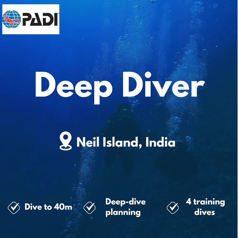 PADI Deep Diver course in Neil Island