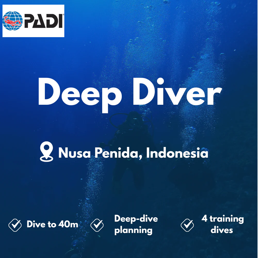 PADI Deep Diver course in Nusa Penida