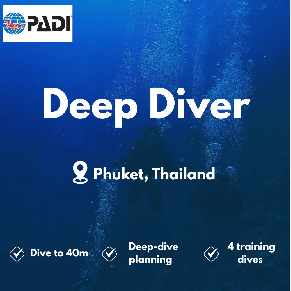 PADI Deep Diver course in Phuket