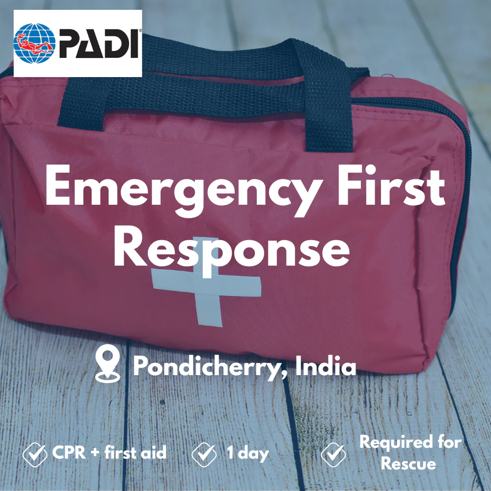 PADI Emergency First Response course in Pondicherry