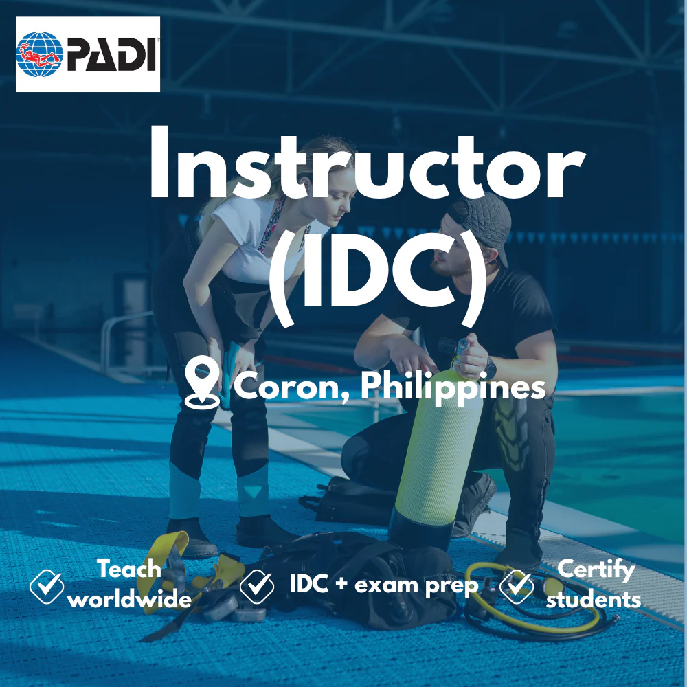 PADI Instructor / IDC course in Coron
