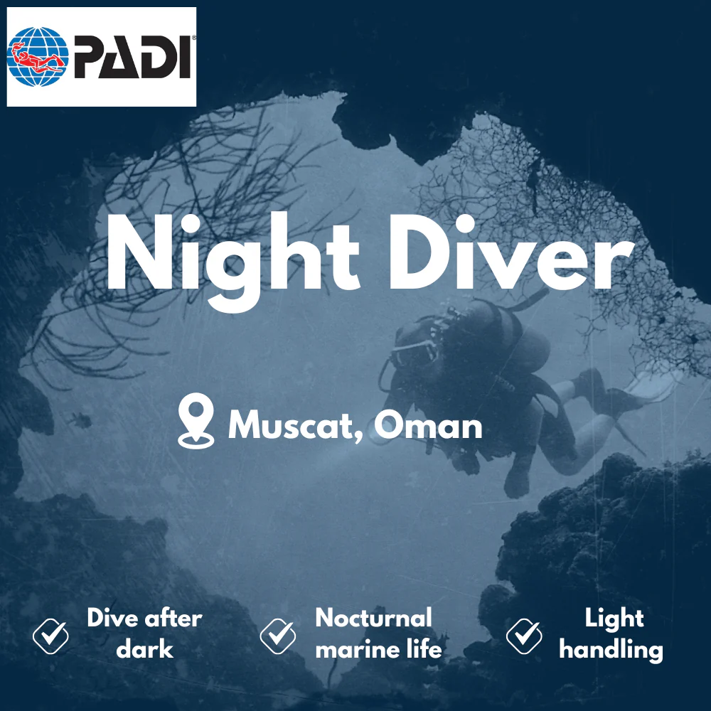 PADI Night Diver course in Muscat