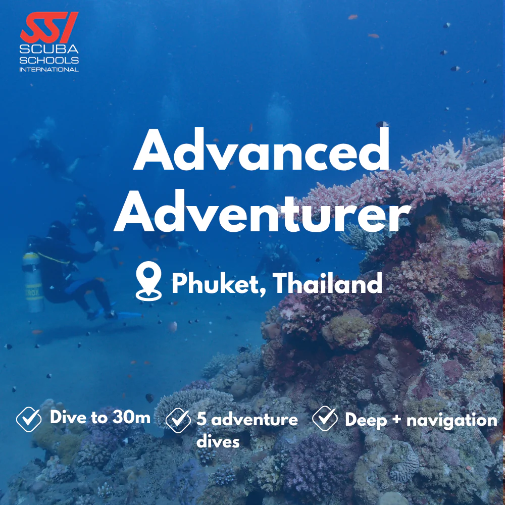 SSI Advanced Open Water course in Phuket