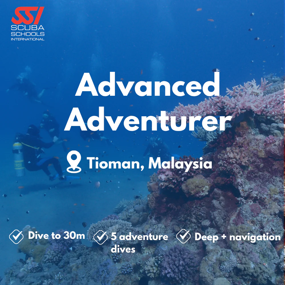 SSI Advanced Open Water course in Tioman