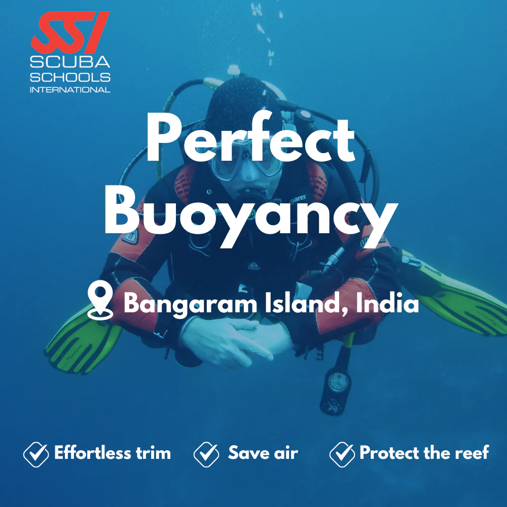 SSI Peak Performance Buoyancy course in Bangaram Island