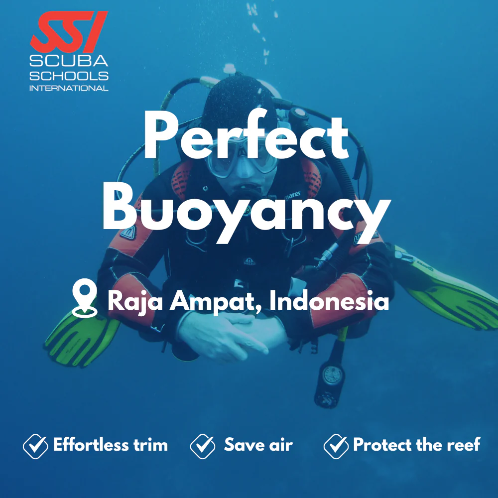 SSI Peak Performance Buoyancy course in Raja Ampat