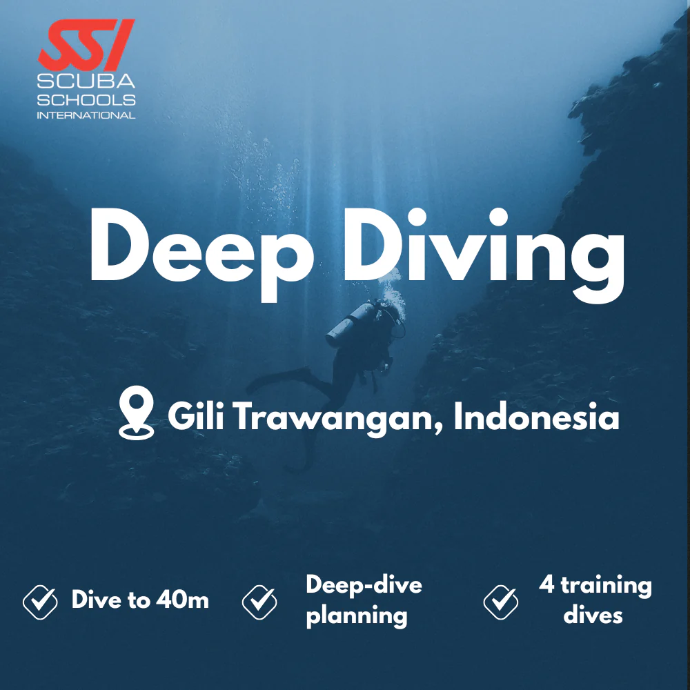 SSI Deep Diver course in Gili Trawangan