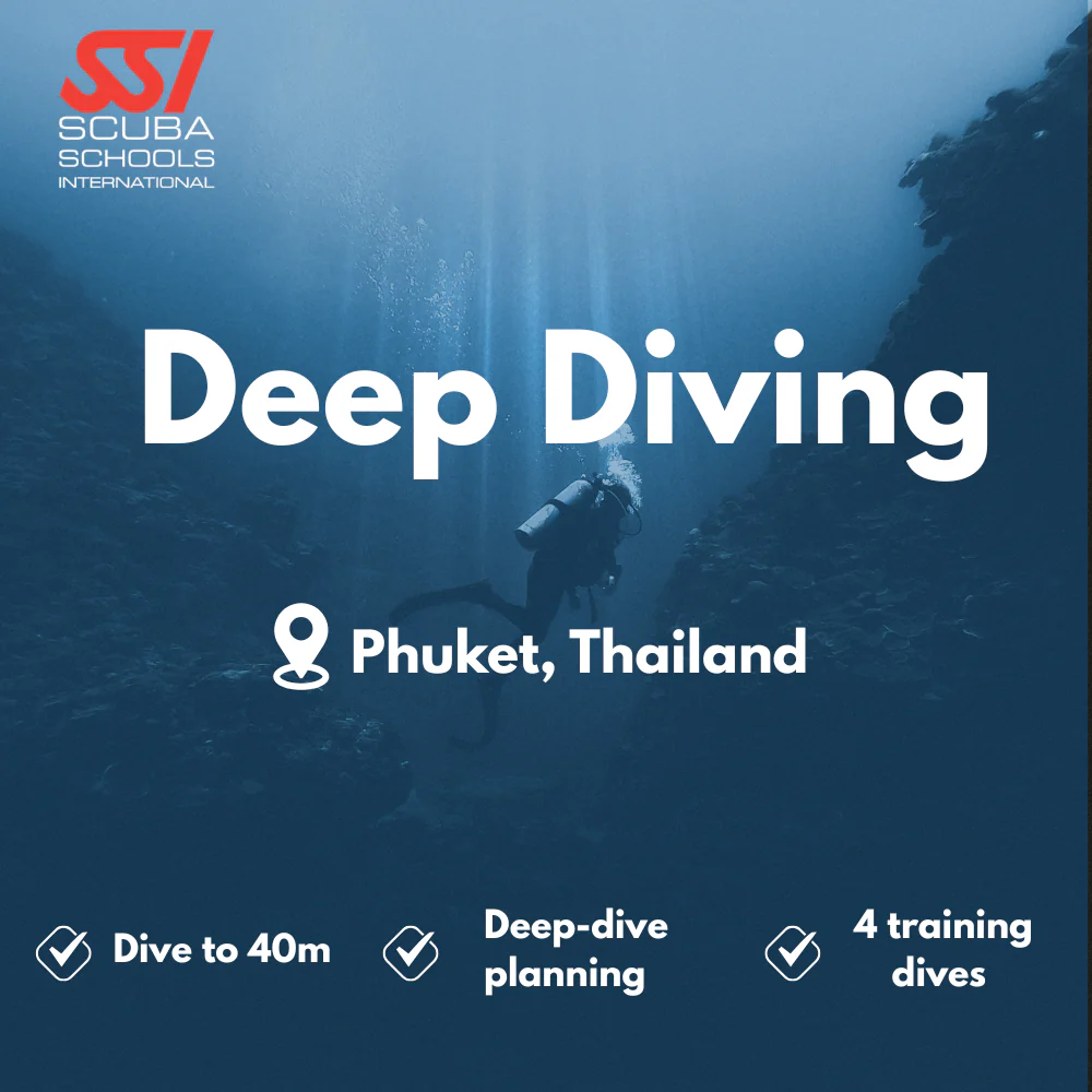 SSI Deep Diver course in Phuket