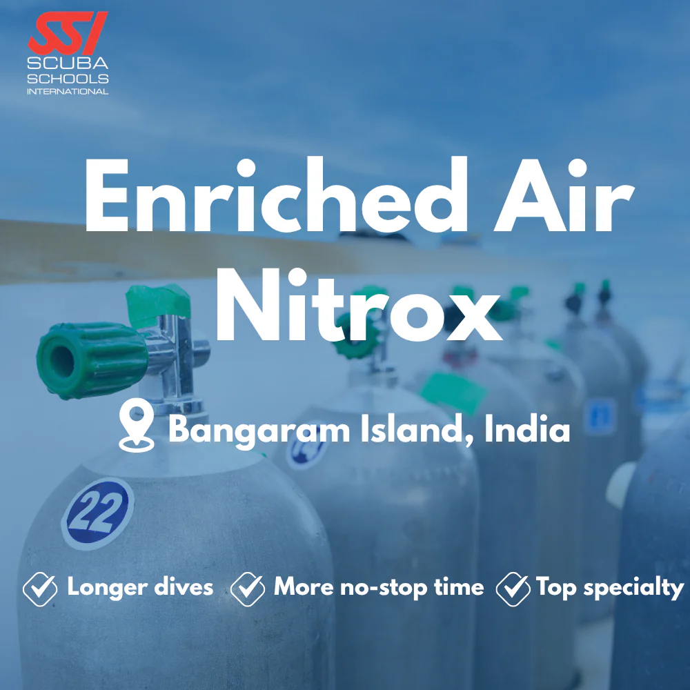SSI Enriched Air (Nitrox) course in Bangaram Island