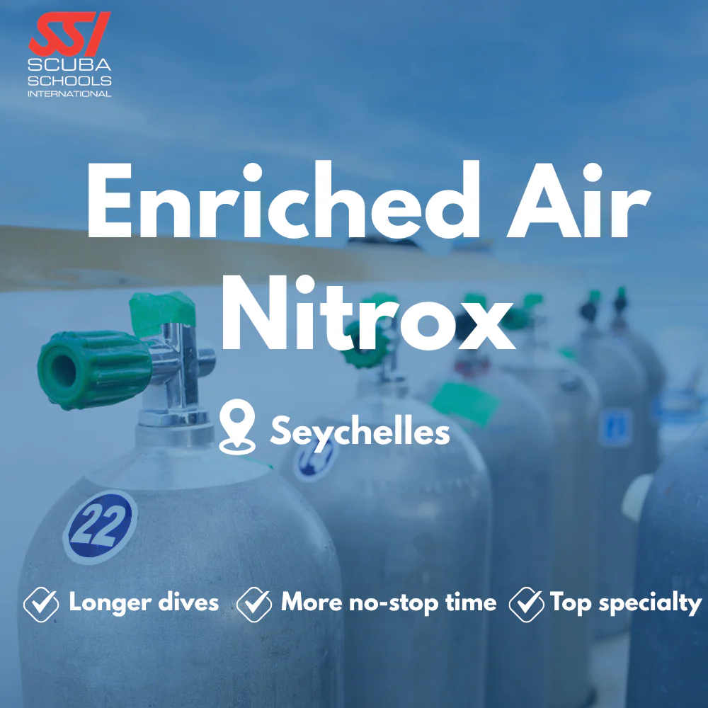 SSI Enriched Air (Nitrox) course in Seychelles