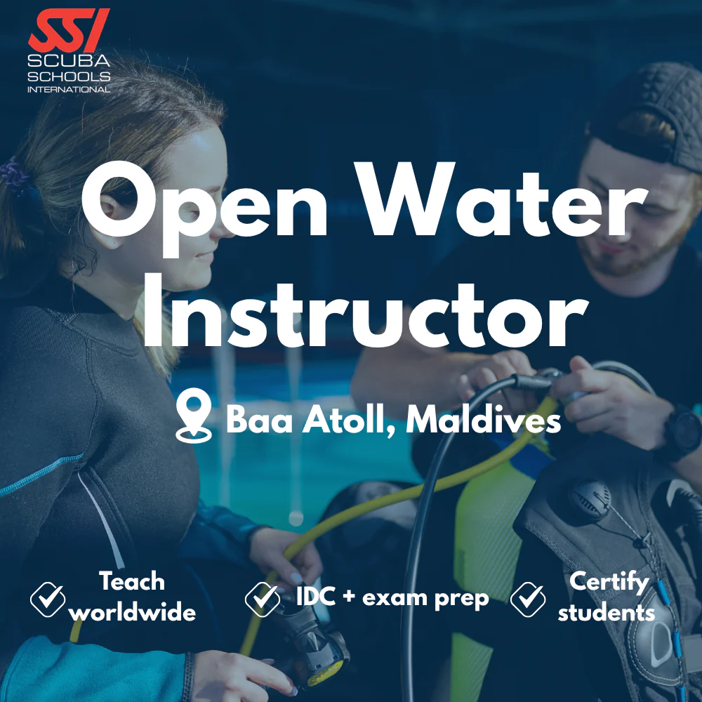SSI Instructor / IDC course in Baa Atoll