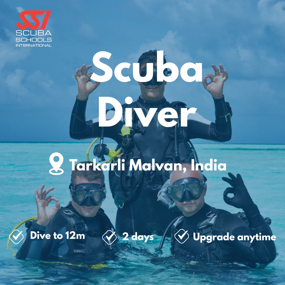 SSI Scuba Diver course in Tarkarli Malvan